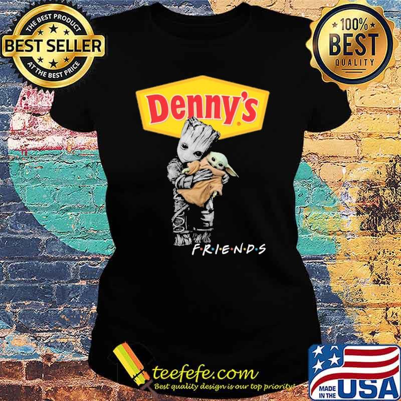 Groot hug baby yoda friends Denny's s Ladies tee Groot hug baby yoda friends Denny's s Ladies tee
