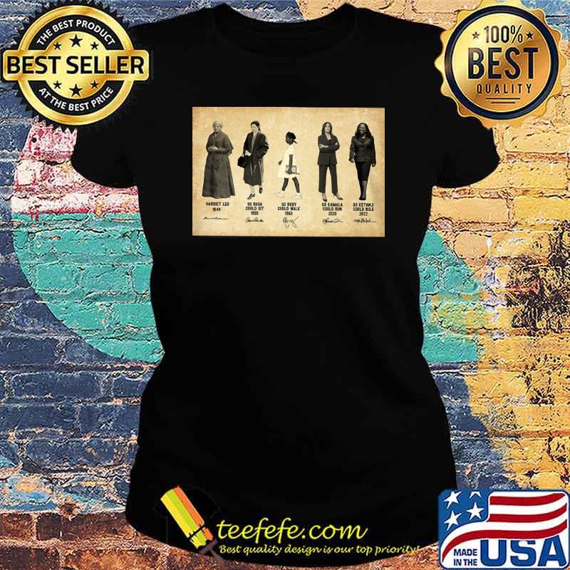 Harriet led - Black Women in History signatures s Ladies tee Harriet led - Black Women in History signatures s Ladies tee