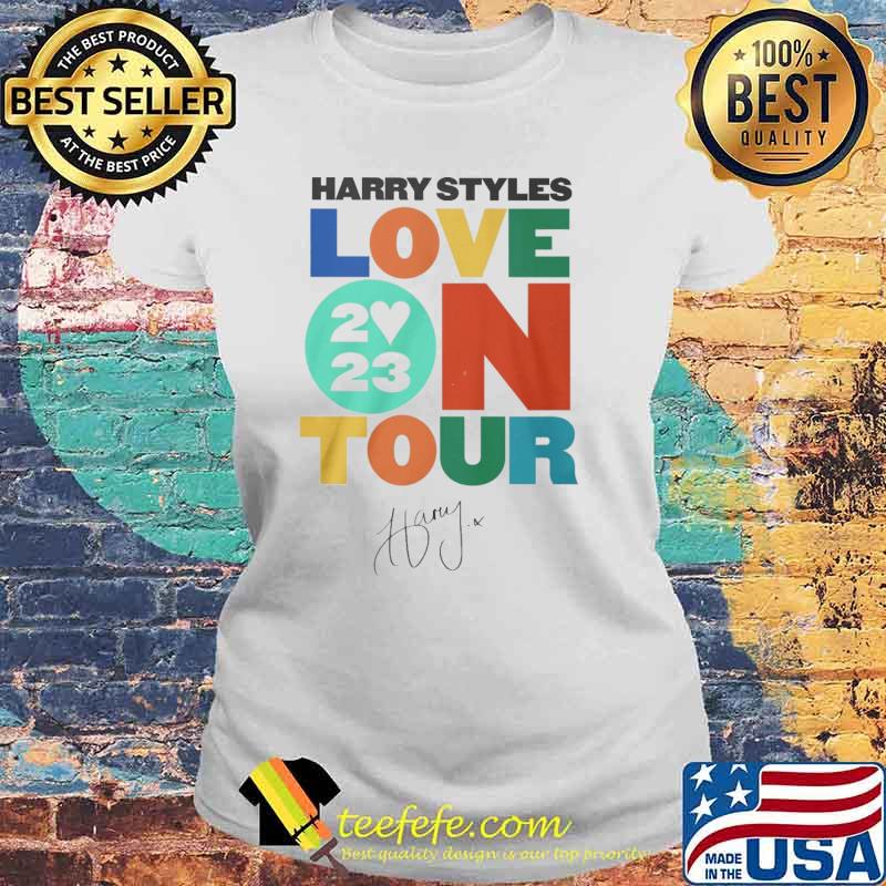 Harry Styles love 2023 on tour signature s Laides tee Harry Styles love 2023 on tour signature s Laides tee