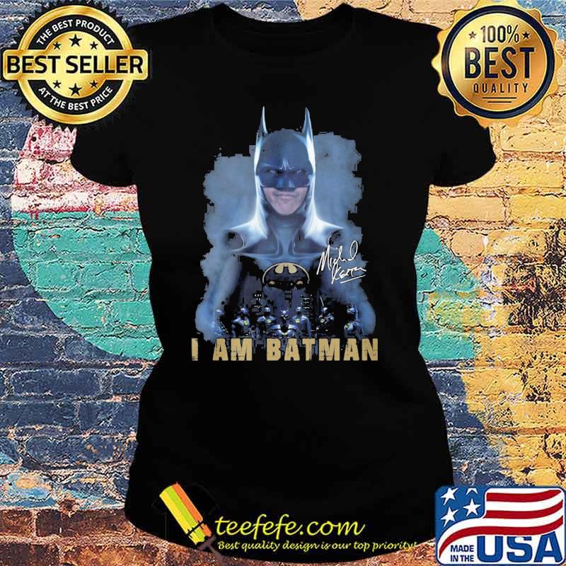 I am Batman Michael Washington Lane signature s Ladies tee I am Batman Michael Washington Lane signature s Ladies tee