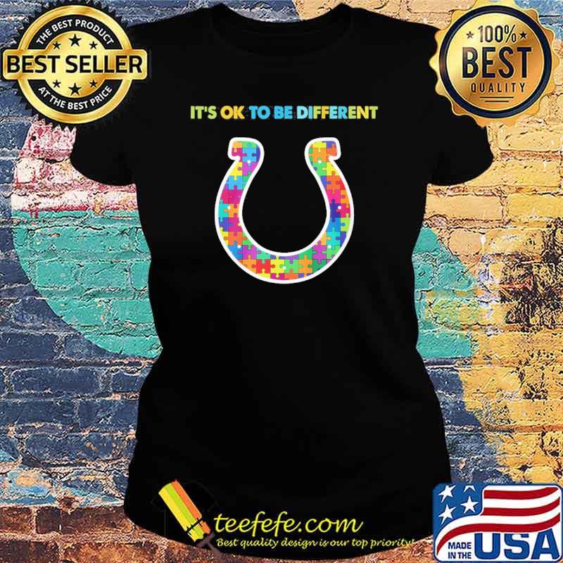 Indianapolis Colts it's ok to be different autism s Ladies tee Indianapolis Colts it's ok to be different autism s Ladies tee