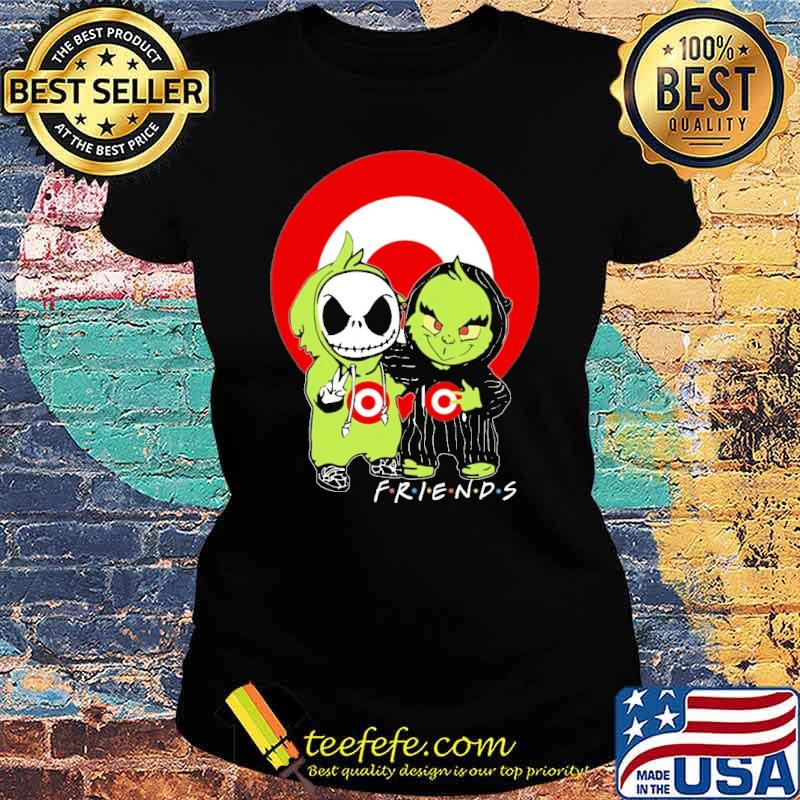 Jack Skellington and Grinch hug Target friends s Ladies tee Jack Skellington and Grinch hug Target friends s Ladies tee