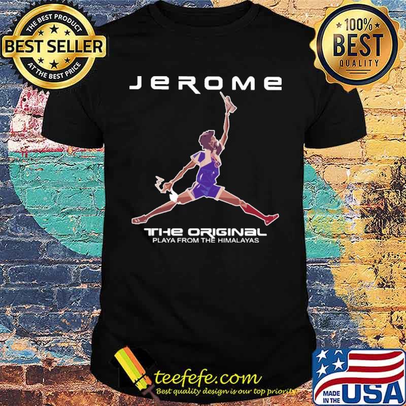 Jerome The Original Playa From The Himalayas s Unisex Jerome The Original Playa From The Himalayas s Unisex