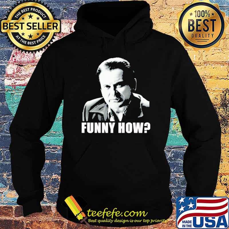 Joe Pesci Wall Art funny how shirt