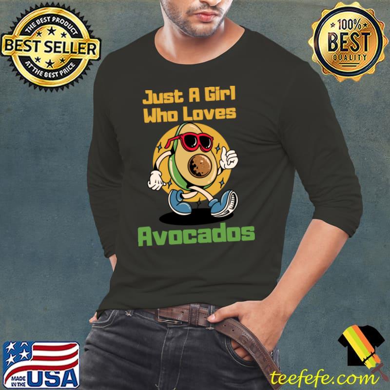 Just A Girl Who Loves Avocados Avocados Lover T-Shirt