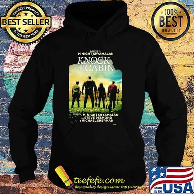 Knock At The Cabin Movie 2023 M.Night Shyamalan Steve Desmond shirt