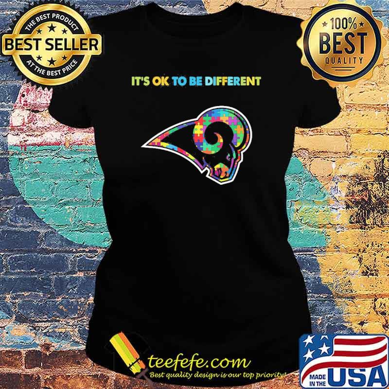 Los Angeles Rams it's ok to be different autism s Ladies tee Los Angeles Rams it's ok to be different autism s Ladies tee