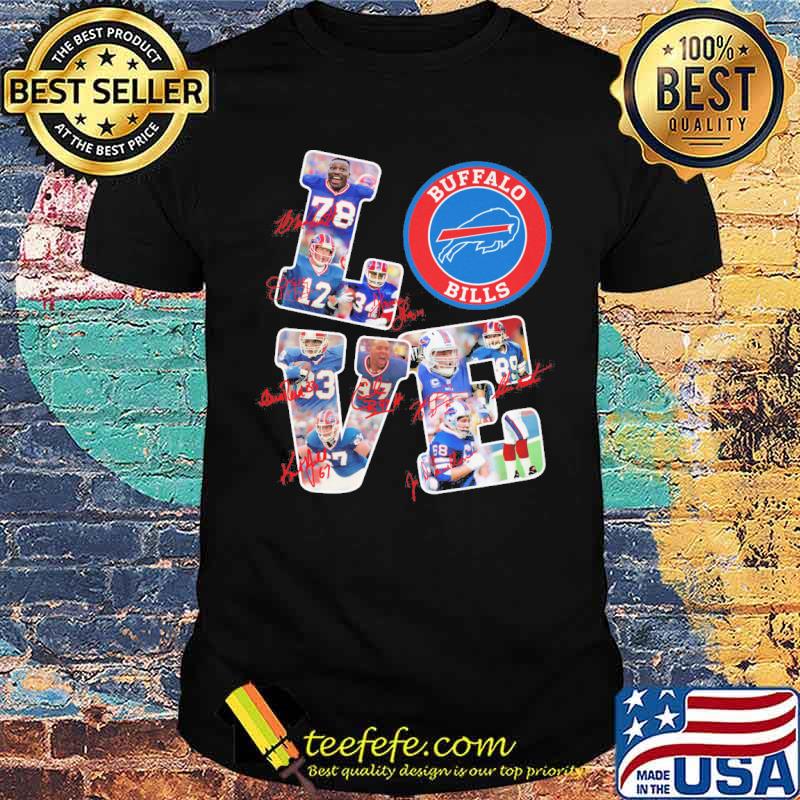 Love Buffalo Bills signatures s Unisex Love Buffalo Bills signatures s Unisex