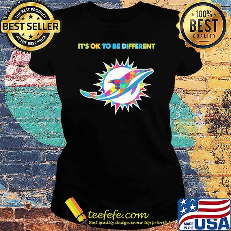 Miami Dolphins it's ok to be different Autism s Ladies tee Miami Dolphins it's ok to be different Autism s Ladies tee