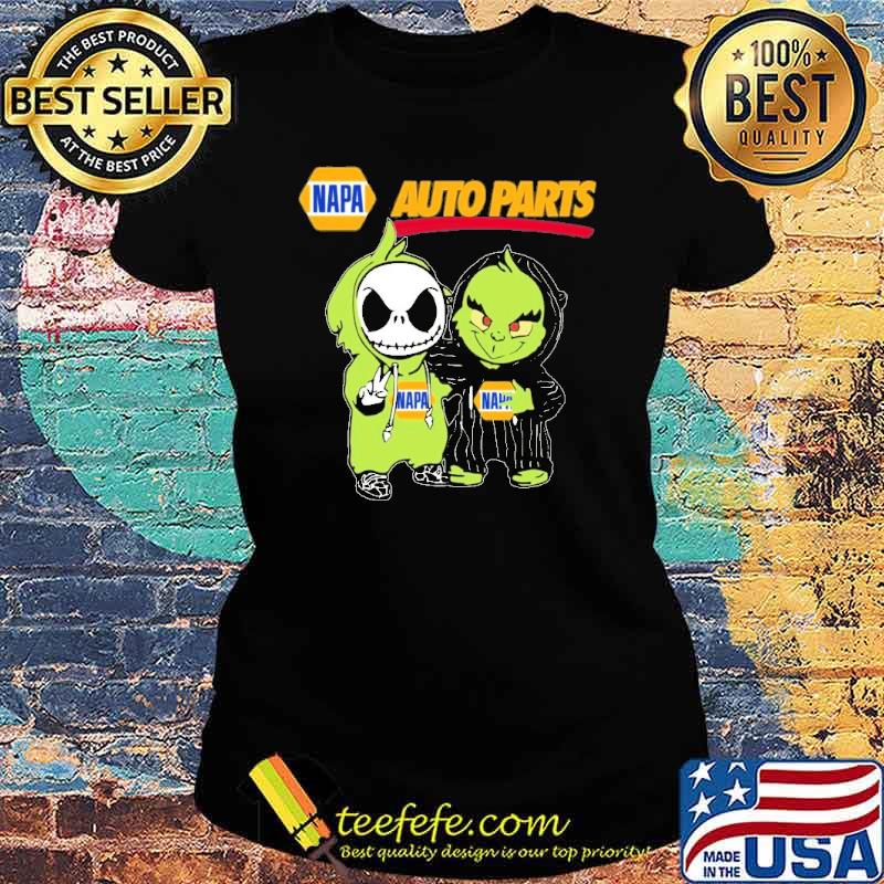 Napa auto parts Jack Skellington and Grinch s Ladies tee Napa auto parts Jack Skellington and Grinch s Ladies tee