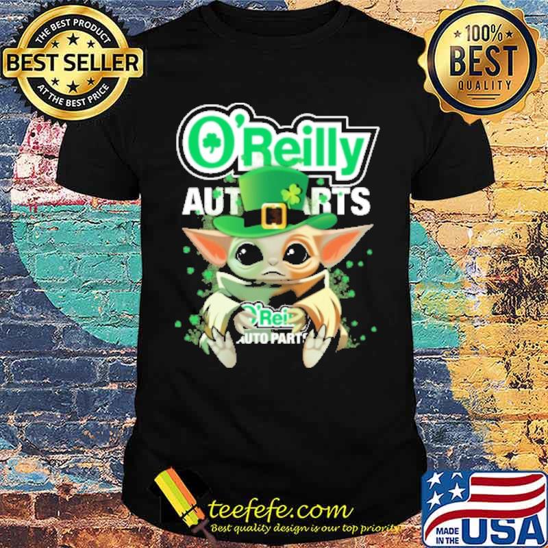 O'reilly auto parts baby yoda St.Patrick's day s Unisex O'reilly auto parts baby yoda St.Patrick's day s Unisex