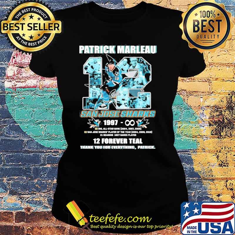 Patrick Marleau 12 San Jose Sharks 12 Forever Teal Thank You For Everything Patrick Shirt Ladies tee Patrick Marleau 12 San Jose Sharks 12 Forever Teal Thank You For Everything Patrick Shirt Ladies tee