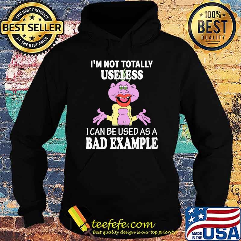 Peanut Jeff Dunham I'm not totally useless I can be used as a bad example shirt Peanut Jeff Dunham I'm not totally useless I can be used as a bad example shirt
