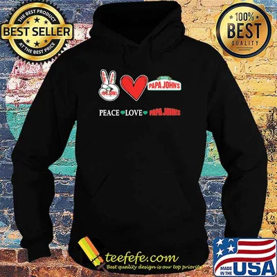 Pizza papa john's peace love Papa John's heart shirt