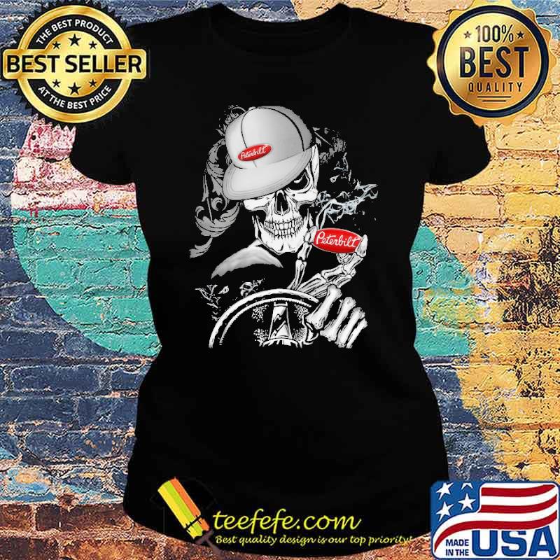 Skull Peterbilt driver s Ladies tee Skull Peterbilt driver s Ladies tee