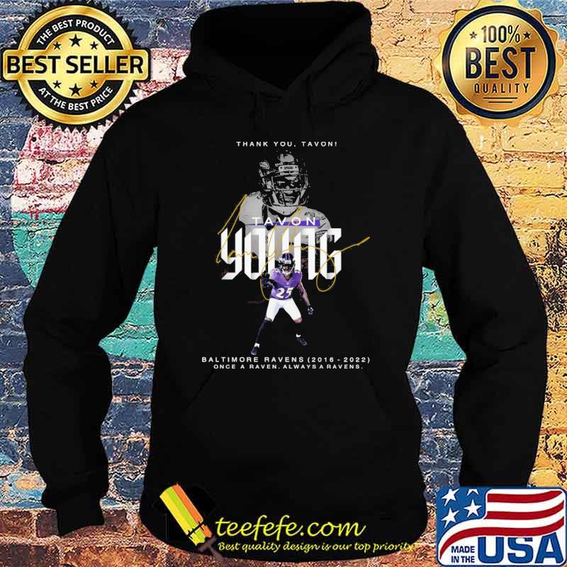 Thank you tavon young Baltimore Raven 2016-2022 once a Raven Always a Ravens signature shirt