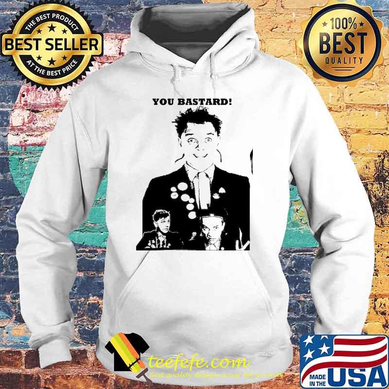 The Young Ones you bastard s Hoodie The Young Ones you bastard s Hoodie