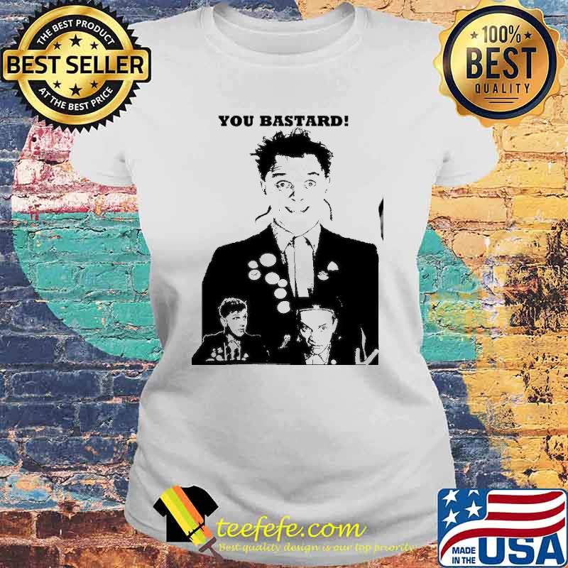 The Young Ones you bastard s Laides tee The Young Ones you bastard s Laides tee