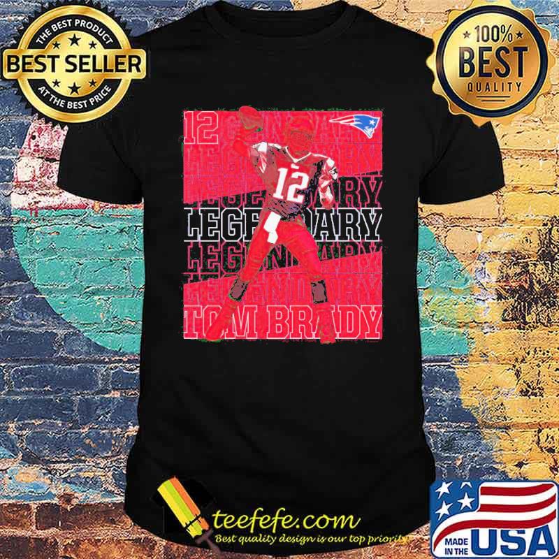 Tom Brady New England Patriots Legendary s Unisex Tom Brady New England Patriots Legendary s Unisex