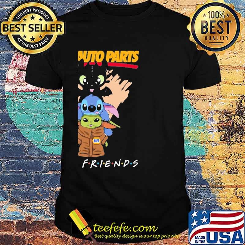 Toothless stitch baby yoda Napa auto parts friends s Unisex Toothless stitch baby yoda Napa auto parts friends s Unisex