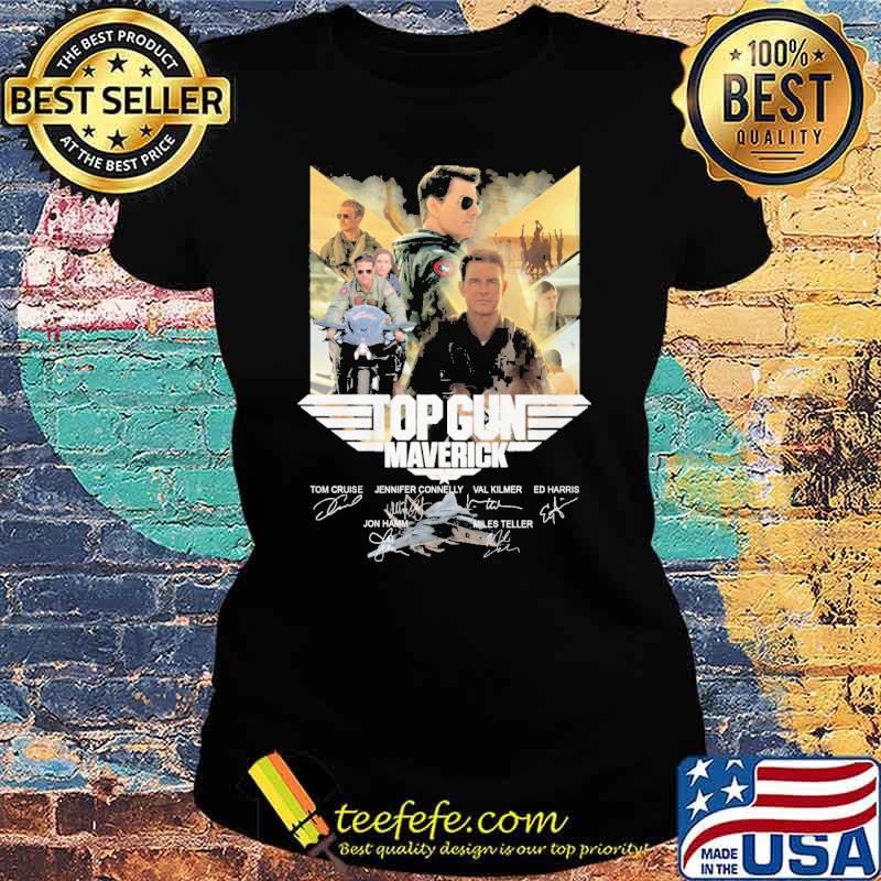 Top Gun Maverick Tom Cruise Jennifer Connelly signatures s Ladies tee Top Gun Maverick Tom Cruise Jennifer Connelly signatures s Ladies tee