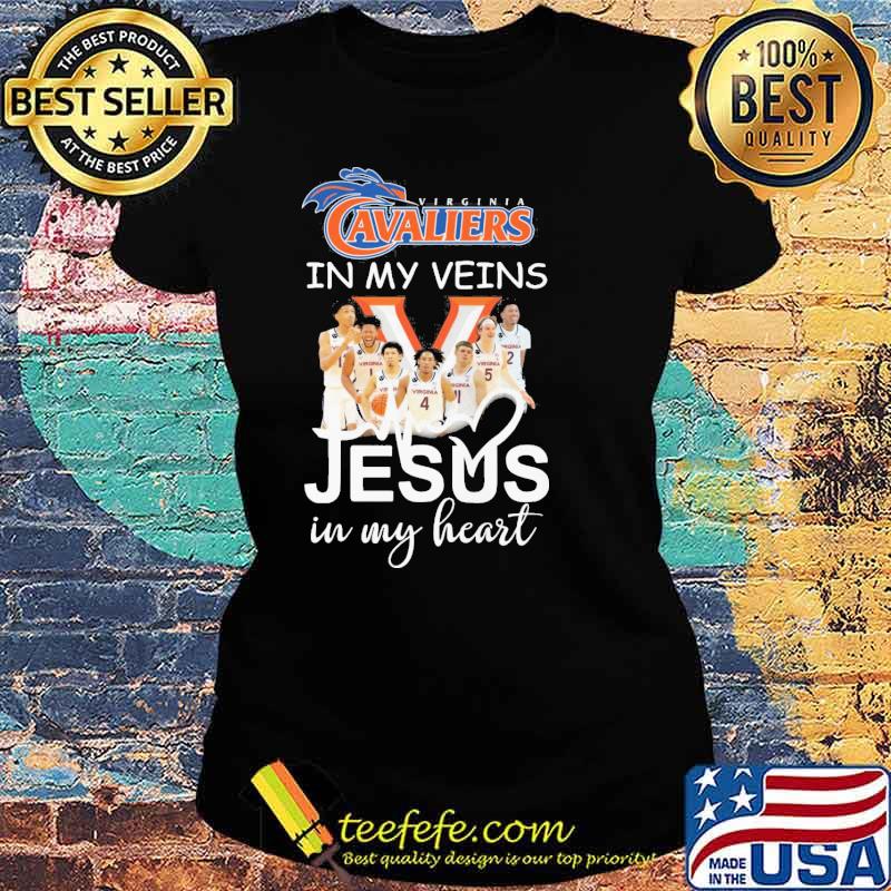 Virginia Cavaliers in my veins jesus in my heart s Ladies tee Virginia Cavaliers in my veins jesus in my heart s Ladies tee