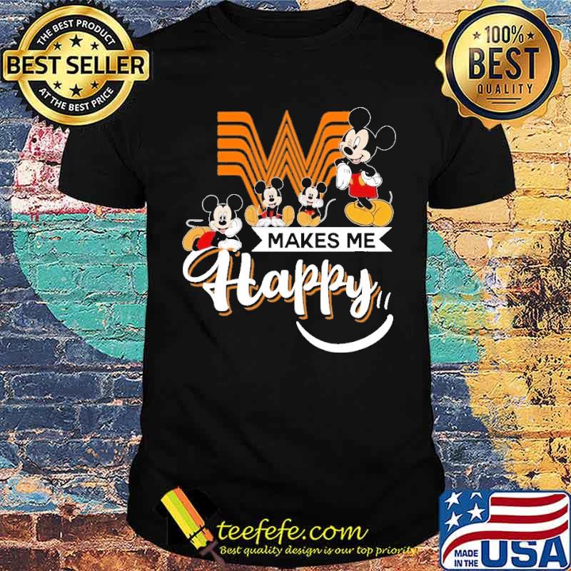 WHATABURGER makes me happy Mickey s Unisex WHATABURGER makes me happy Mickey s Unisex
