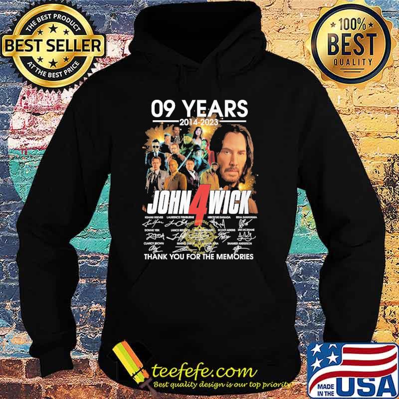 09 years 2014-2023 John Wick 4 thank you for the memories signatures shirt