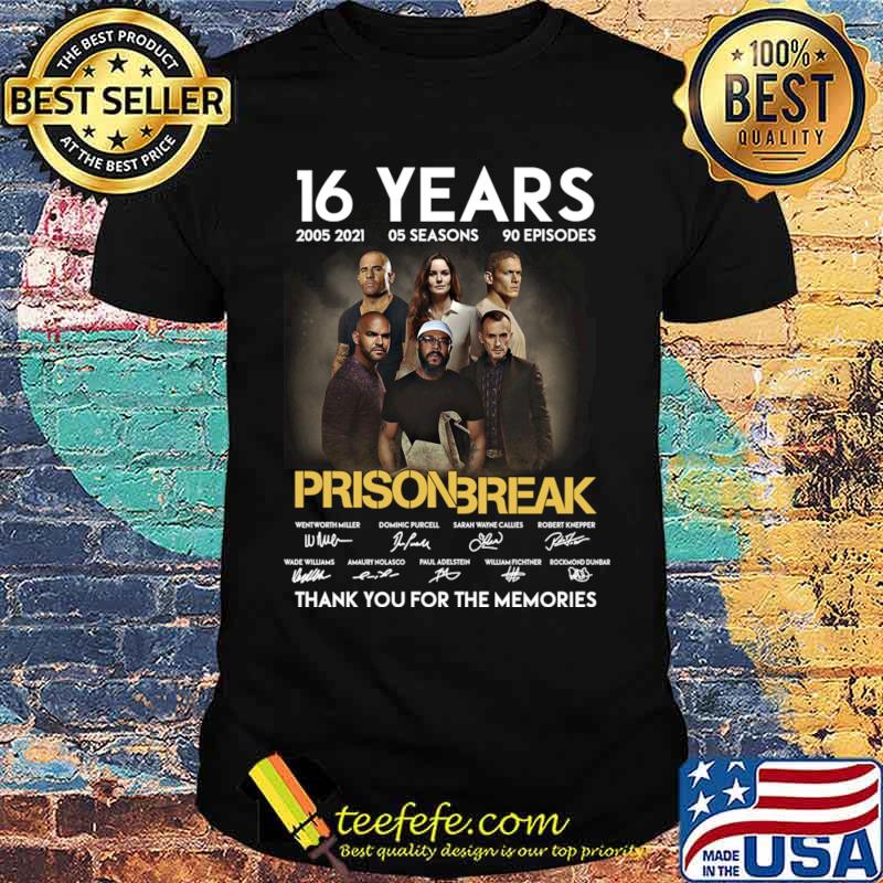 16 Years Prison Break Thank You For The Memories Signatures T-Shirt Unisex 16 Years Prison Break Thank You For The Memories Signatures T-Shirt Unisex