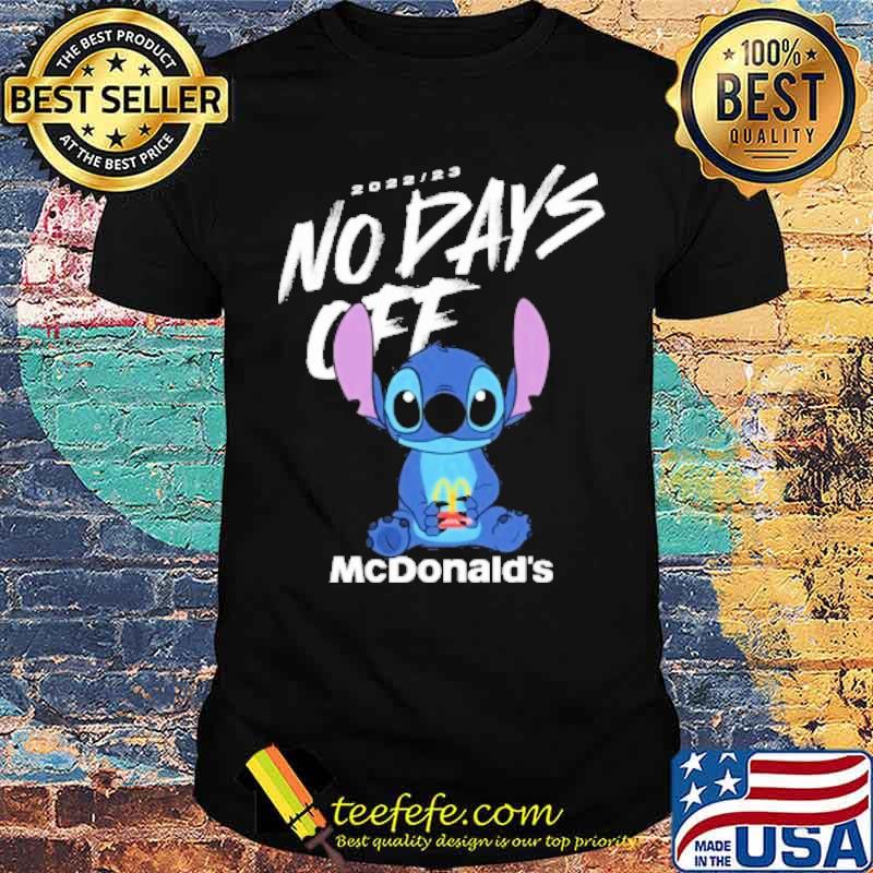 2022 23 no days off McDonald's stitch s Unisex 2022 23 no days off McDonald's stitch s Unisex