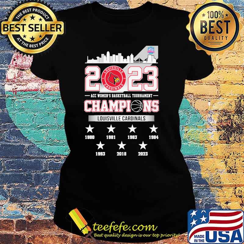 2023 Louisville cardinals acc women's basktball tournament champions s Ladies tee 2023 Louisville cardinals acc women's basktball tournament champions s Ladies tee
