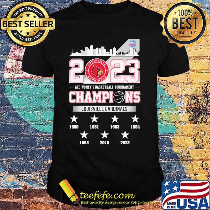 2023 Louisville cardinals acc women's basktball tournament champions s Unisex 2023 Louisville cardinals acc women's basktball tournament champions s Unisex