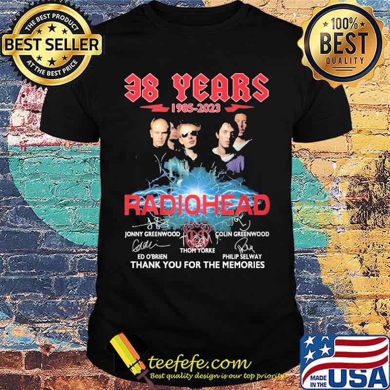 38 years 1985-2023 Radiohead thank you for the memories signatures s Unisex 38 years 1985-2023 Radiohead thank you for the memories signatures s Unisex