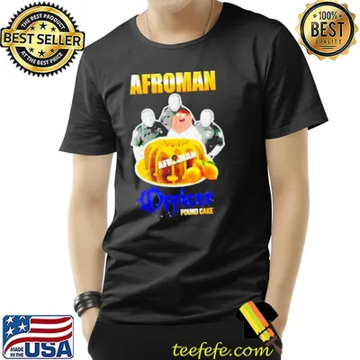 Afroman lemon pound cake shirt
