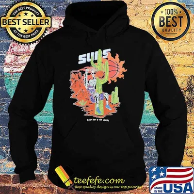 Always Hot in the Valley Phoenix Suns NBA Suns Basketball Shirt