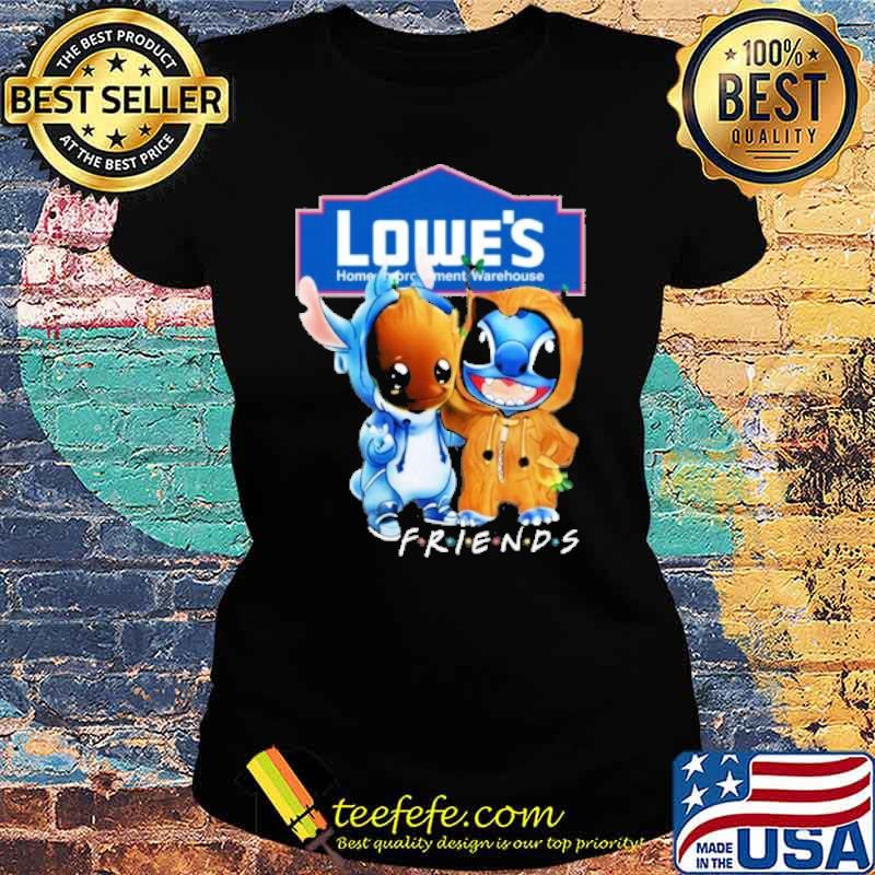 Baby groot and Stitch Lowe's warehouse friends s Ladies tee Baby groot and Stitch Lowe's warehouse friends s Ladies tee