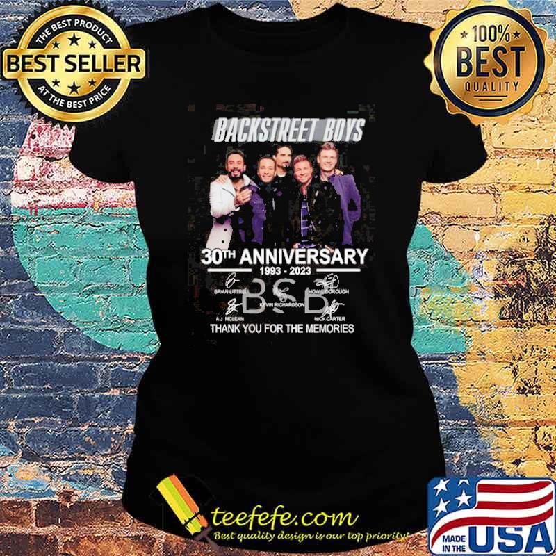 Backstreet Boys Tee 30Th Legend Anniversary 1993 2023 Thank You For The Memories Signatures Shirt Ladies tee Backstreet Boys Tee 30Th Legend Anniversary 1993 2023 Thank You For The Memories Signatures Shirt Ladies tee