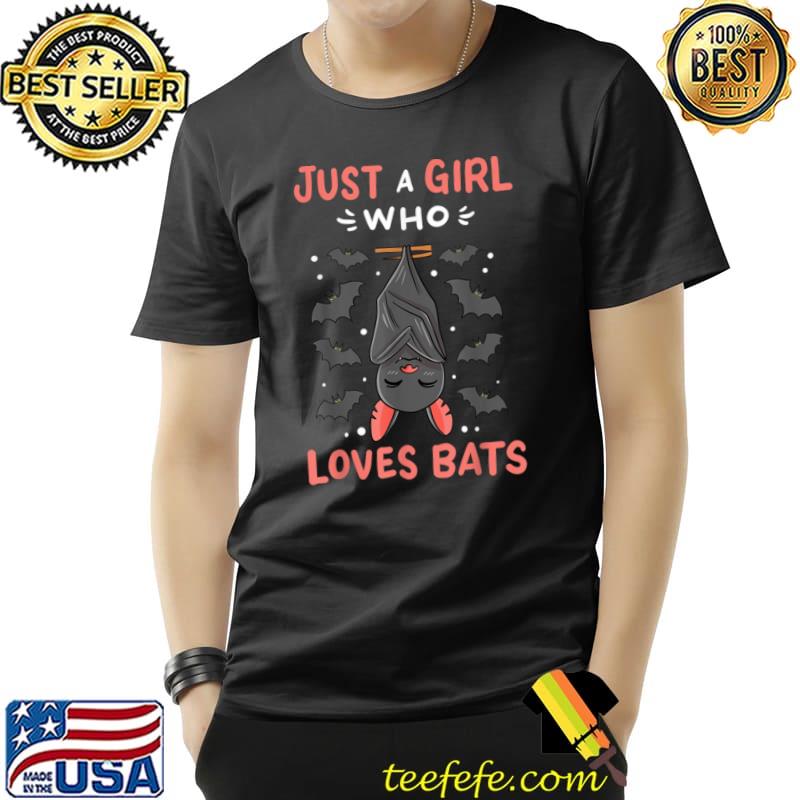 Bat Just A Girl Who Loves Bats Halloween Bat Lover T-Shirt