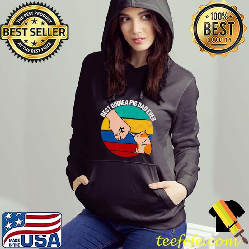 Best Guinea Pig Dad Ever Father's Day Vintage Sunset T-Shirt Hoodie Best Guinea Pig Dad Ever Father's Day Vintage Sunset T-Shirt Hoodie
