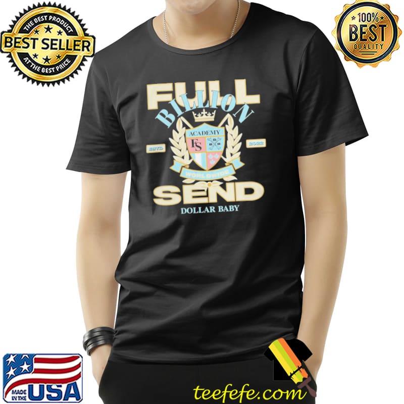 Billion Dollar Baby X Full Send Academy Vintage s Unisex Billion Dollar Baby X Full Send Academy Vintage s Unisex