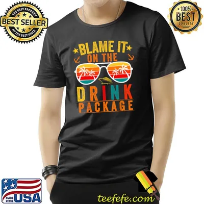 Blame It On The Cruise Package Cruise Cruising Matching Sunglasses Sunset T-Shirt