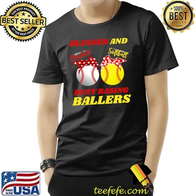 Blessed And Busy Raising Ballers Softball Baseball Mom Mother's Day T-Shirt