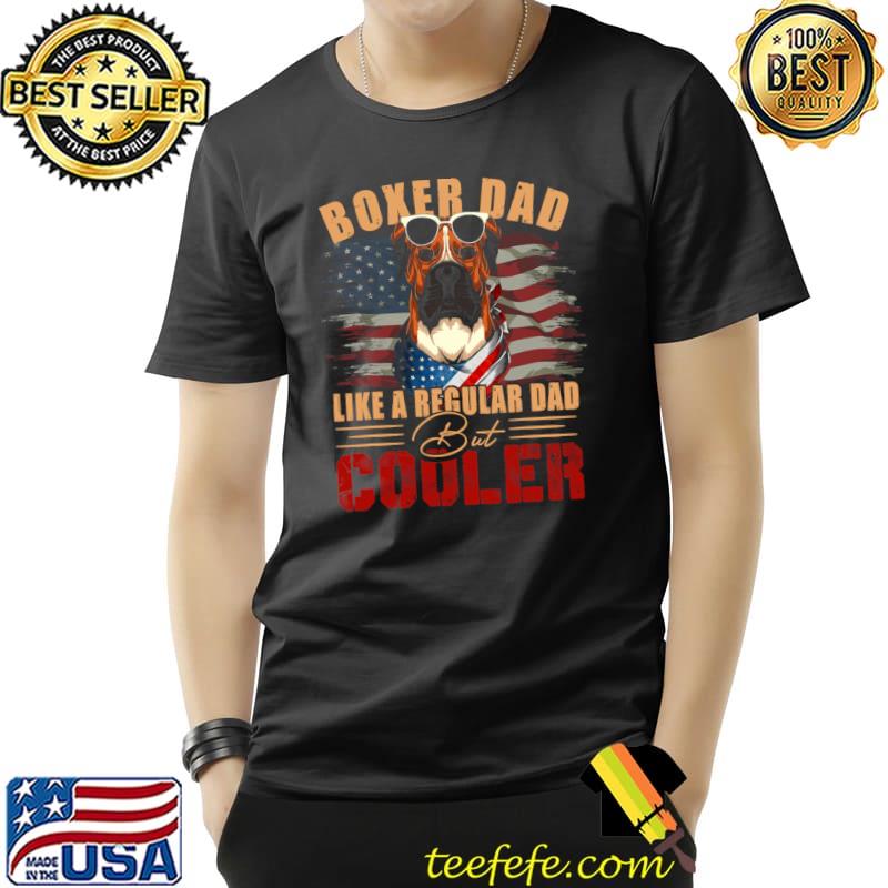 Boxer Dad Like A Regular Dad But Cooler American Flag T-Shirt