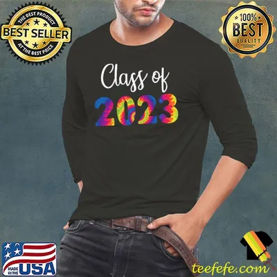 Class Of 2023 Senior Graduation Last Day School Tye Dye T-Shirt