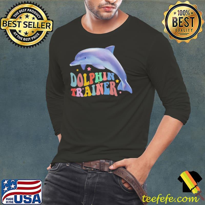 Dolphin trainer fish shirt Dolphin trainer fish shirt