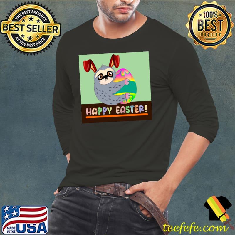 Easter Sloth With Easter Rabbits Ears Happy Easter T-Shirt