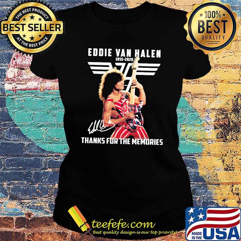 Eddie Van Halen 1955-2020 thanks for the memories signature s Ladies tee Eddie Van Halen 1955-2020 thanks for the memories signature s Ladies tee