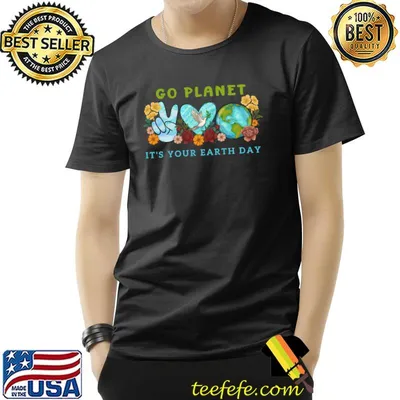 Go planet it's your earth day 2023 high hand heart flowers T-Shirt
