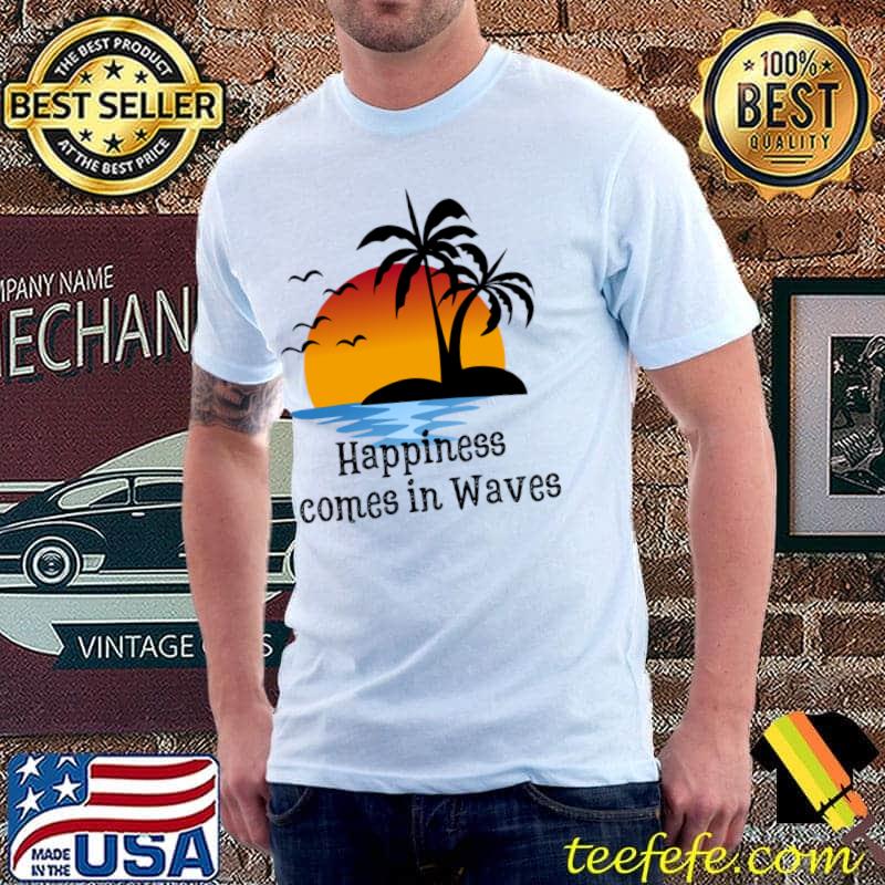 Happiness comes in waves palms tree birds vintage sunset T-Shirt
