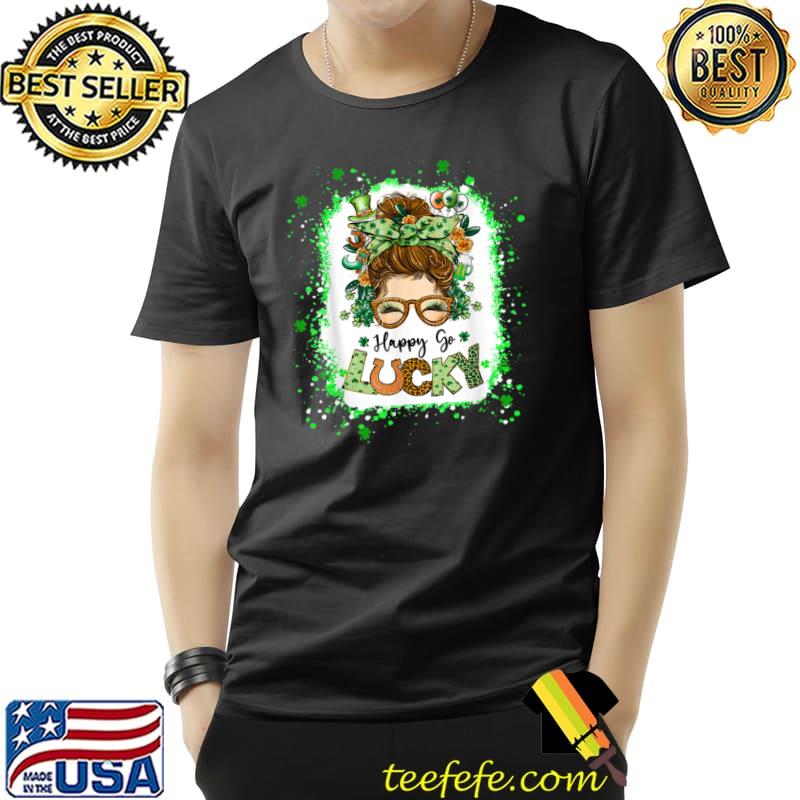 Happy Go Lucky Messy Bun Shamrock St Patrick's Day Women Florals T-Shirt